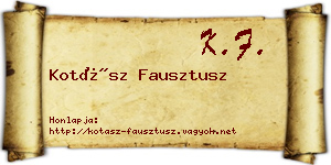 Kotász Fausztusz névjegykártya